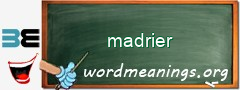 WordMeaning blackboard for madrier